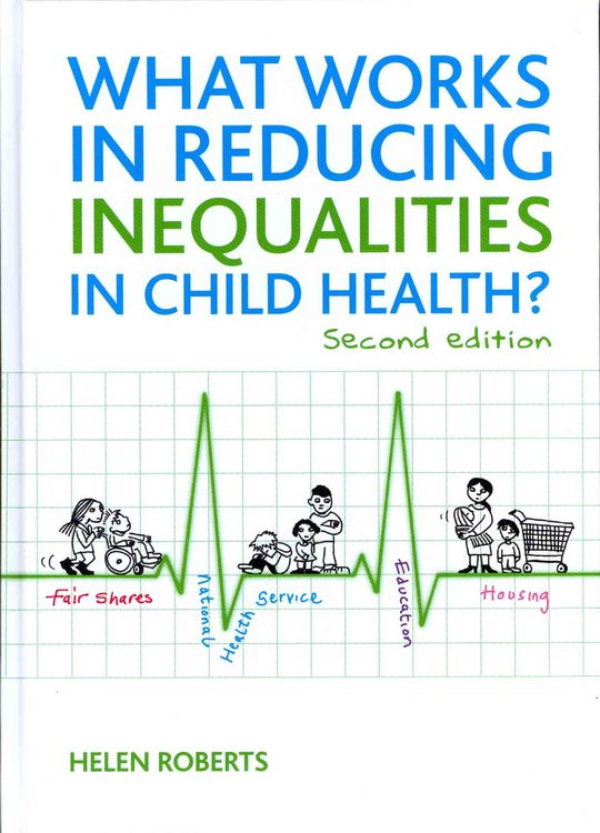 Produktbild: What works in reducing inequalities in child health?