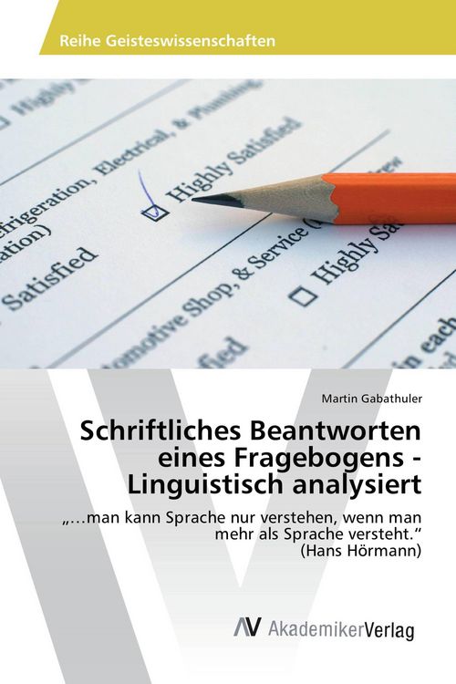 Produktbild: Schriftliches Beantworten eines Fragebogens - Linguistisch analysiert