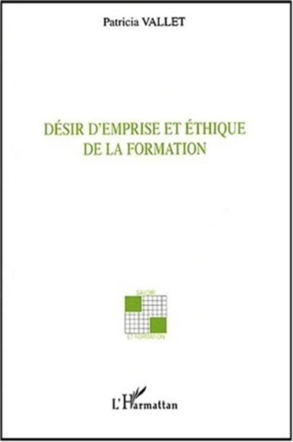 Produktbild: Desir d'emprise et ethique de la formation