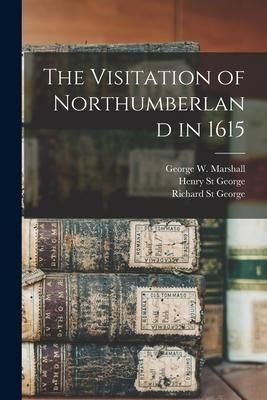 Produktbild: The Visitation of Northumberland in 1615