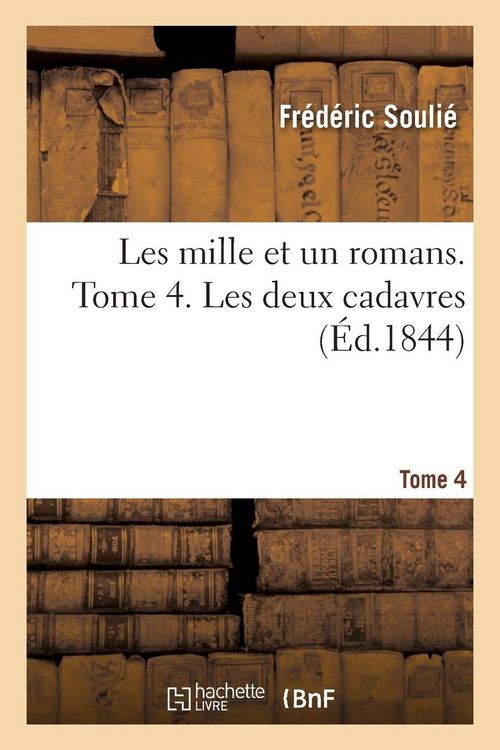 Produktbild: Les mille et un romans. Tome 4. Les deux cadavres