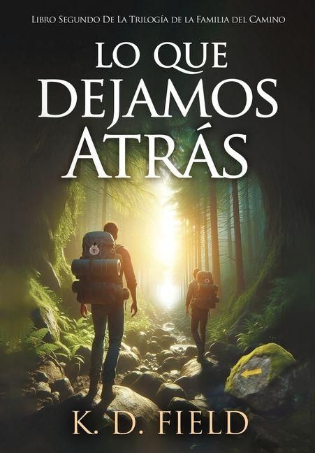 Produktbild: Lo Que Dejamos Atr&aacute;s