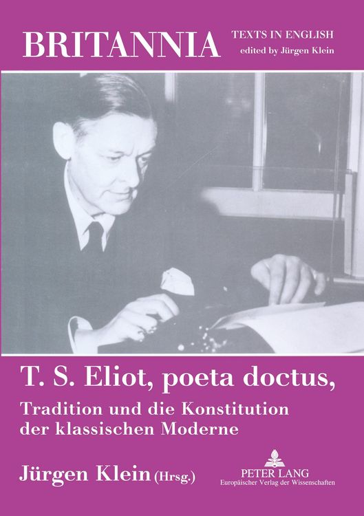 Produktbild: T. S. Eliot, poeta doctus, Tradition und die Konstitution der klassischen Moderne