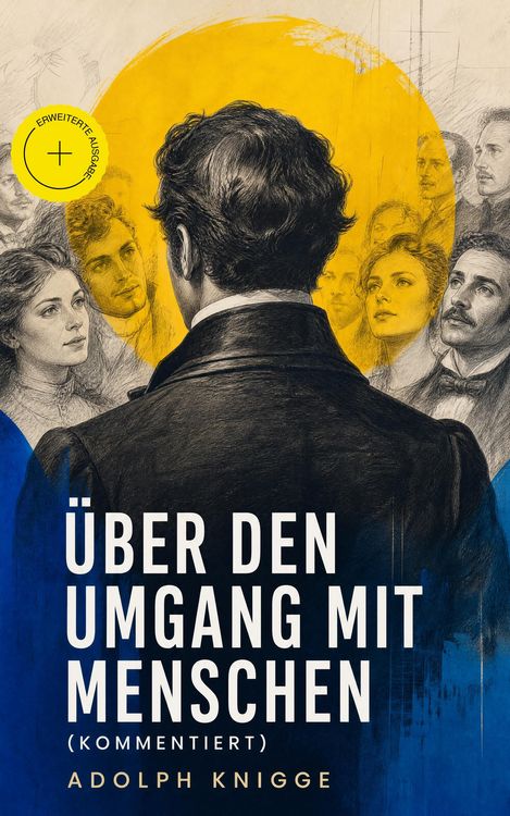 Produktbild: &Uuml;ber den Umgang mit Menschen (Kommentiert)