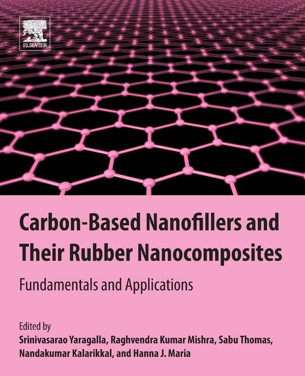 Produktbild: Carbon-Based Nanofillers and Their Rubber Nanocomposites