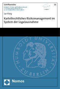 Produktbild: Kartellrechtliches Risikomanagement im System der Legalausnahme