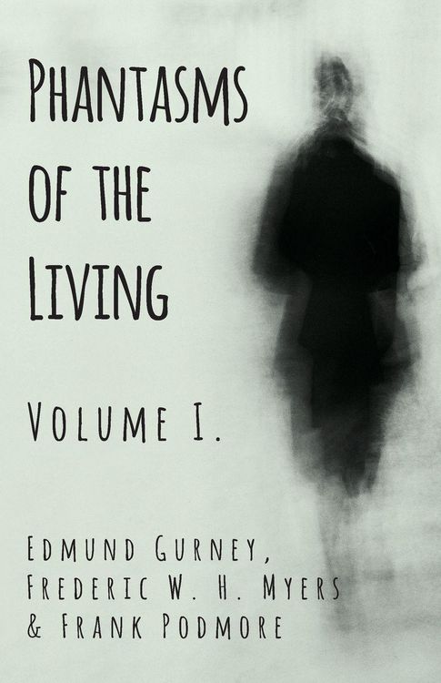 Produktbild: Phantasms of the Living - Volume I.