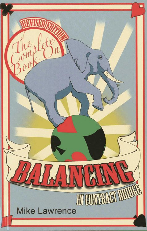 Produktbild: The Complete Book on Balancing in Contract Bridge