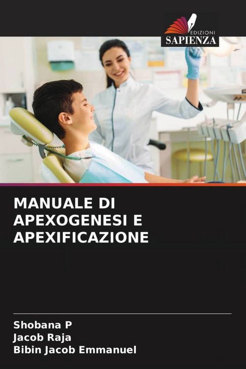 Produktbild: MANUALE DI APEXOGENESI E APEXIFICAZIONE