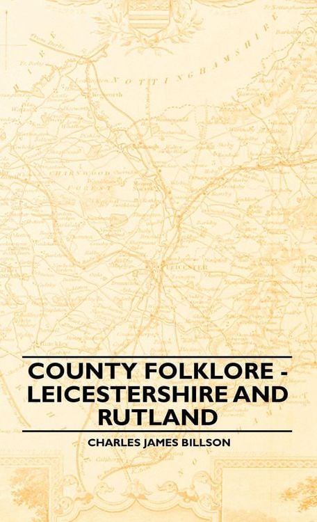 Produktbild: County Folklore - Leicestershire And Rutland