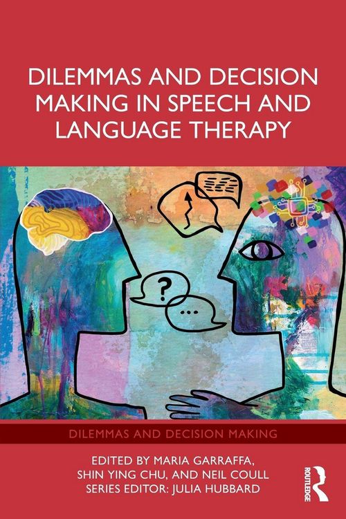 Produktbild: Dilemmas and Decision Making in Speech and Language Therapy
