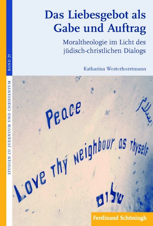 Produktbild: Das Liebesgebot als Gabe und Auftrag