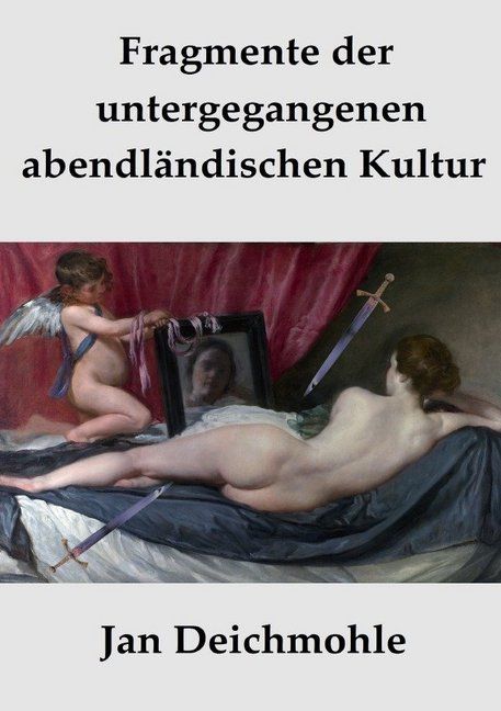 Produktbild: Flaschenpost in die Zukunft / Fragmente der untergegangenen abendl&auml;ndischen Kultur