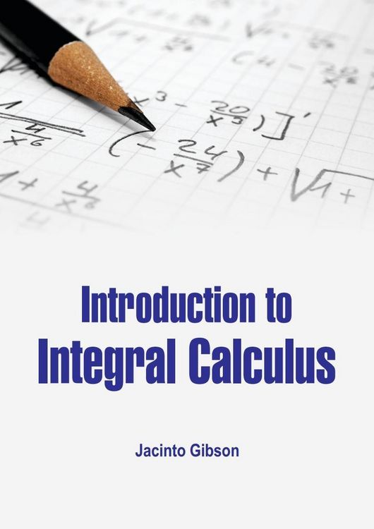 Produktbild: Introduction to Integral Calculus