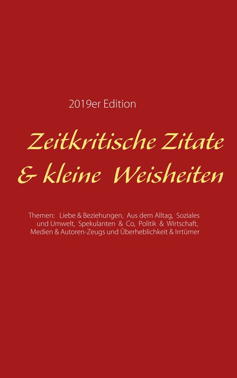 Produktbild: Zeitkritische Zitate & kleine Weisheiten