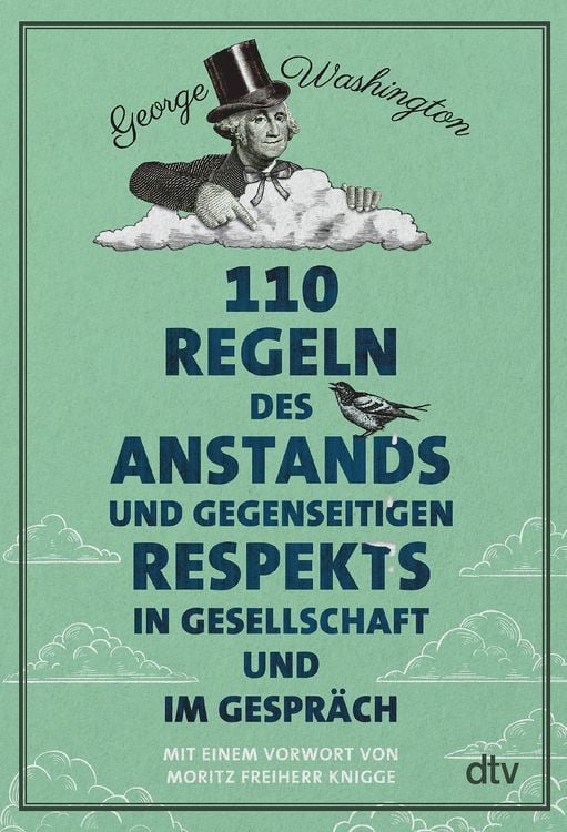 Produktbild: 110 Regeln des Anstands und gegenseitigen Respekts in Gesellschaft und im Gespr&auml;ch