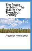 Produktbild: The Peace Problem: The Task of the Twentieth Century