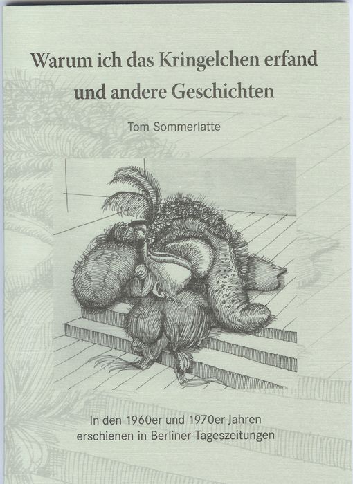 Produktbild: Warum ich das Kringelchen erfand und andere Geschichten