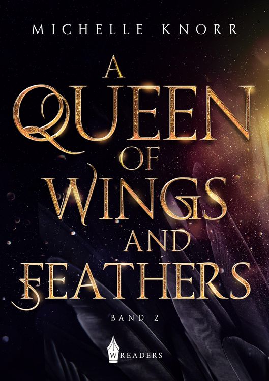 Produktbild: A Queen of Wings and Feathers