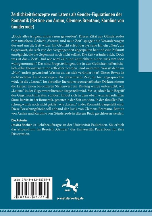 Produktbild: Zeitlichkeitskonzepte von Latenz als Gender-Figurationen der Romantik (Bettine von Arnim, Clemens Brentano, Karoline von G&uuml;nderrode)