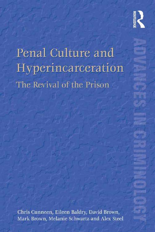 Produktbild: Penal Culture and Hyperincarceration