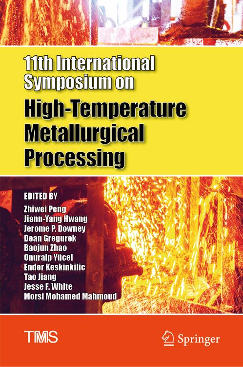 Produktbild: 11th International Symposium on High-Temperature Metallurgical Processing