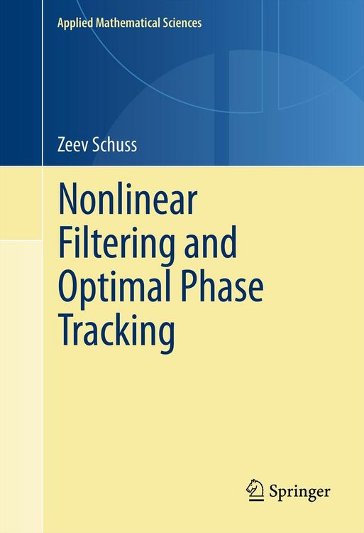 Produktbild: Nonlinear Filtering and Optimal Phase Tracking
