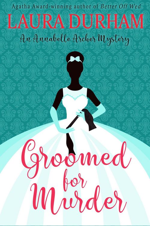 Produktbild: Groomed for Murder (Annabelle Archer Wedding Planner Mystery)