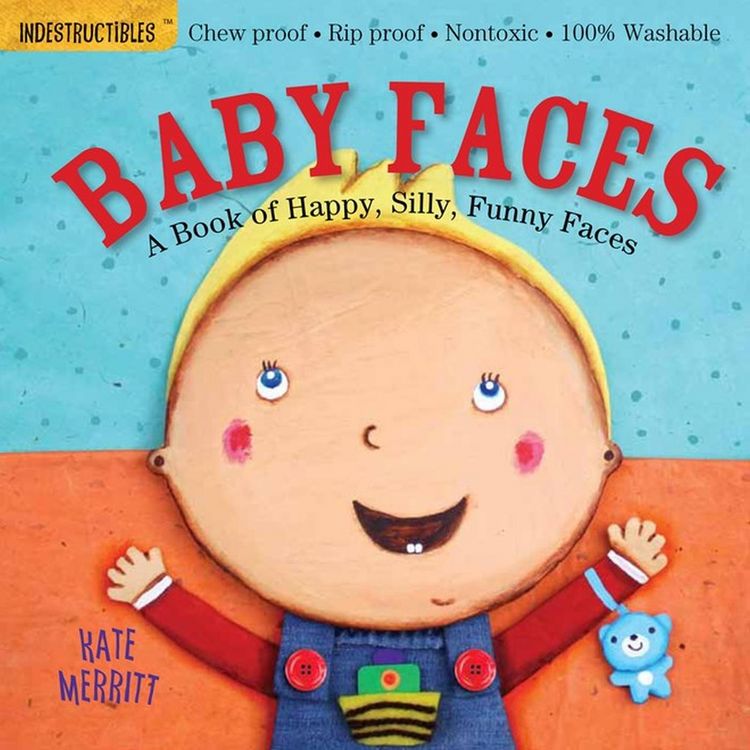 Produktbild: Indestructibles (the Original): Baby Faces: A Book of Happy, Silly, Funny Faces