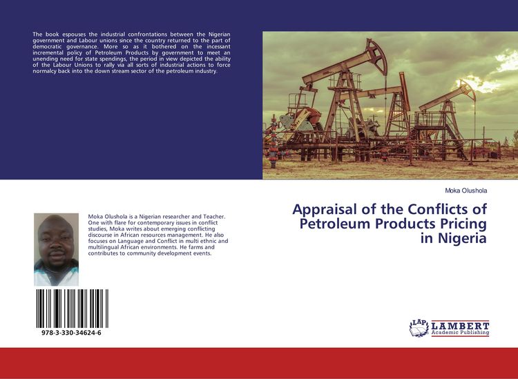 Produktbild: Appraisal of the Conflicts of Petroleum Products Pricing in Nigeria