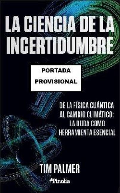 Produktbild: Ciencia de la Incertidumbre, La