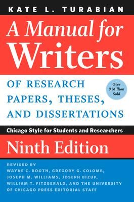 Produktbild: A Manual for Writers of Research Papers, Theses, and Dissertations, Ninth Edition
