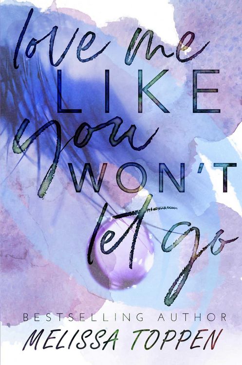 Produktbild: Love Me Like You Won't Let Go
