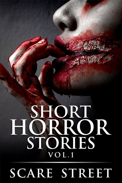 Produktbild: Short Horror Stories Vol. 1 (Supernatural Suspense Collection, #1)
