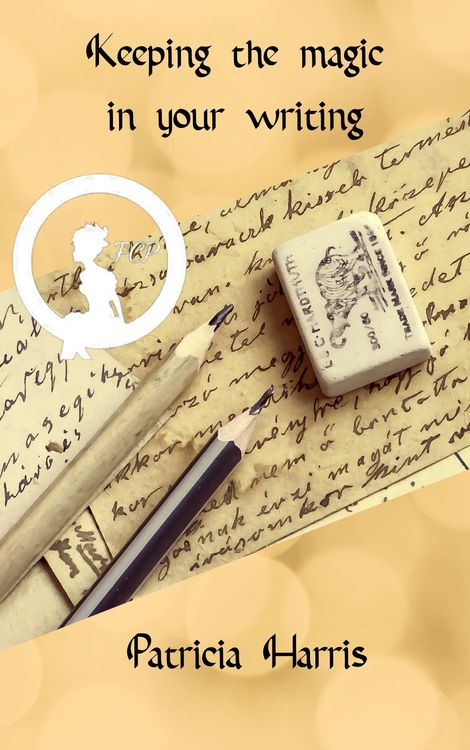 Produktbild: Keeping the Magic in Your Writing