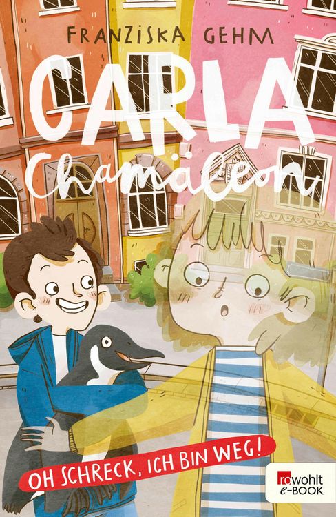 Produktbild: Carla Cham&auml;leon: Oh Schreck, ich bin weg!