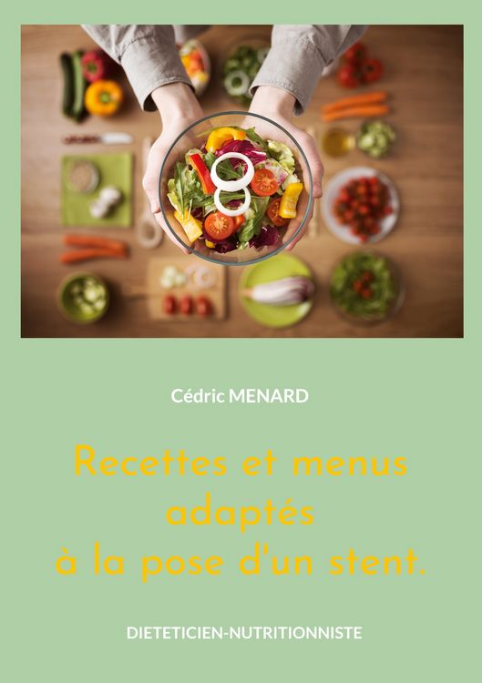 Produktbild: Recettes et menus adapt&eacute;s &agrave; la pose d'un stent.