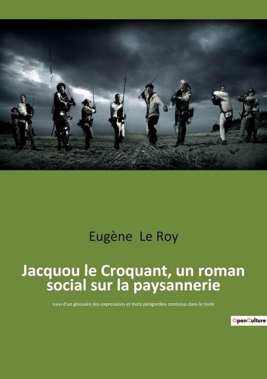Produktbild: Jacquou le Croquant, un roman social sur la paysannerie