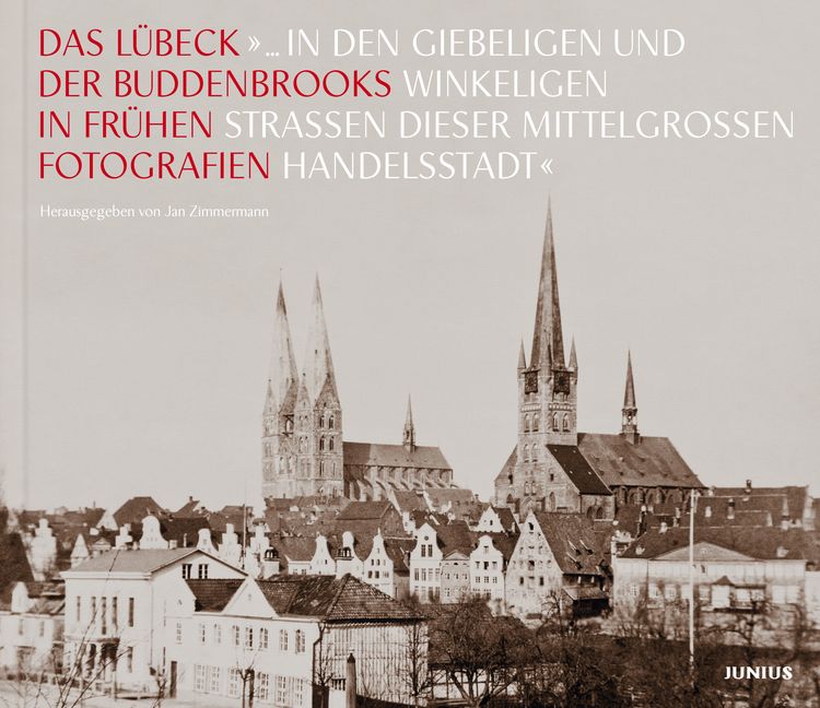 Produktbild: &raquo;... in den giebeligen und winkeligen Stra&szlig;en dieser mittelgro&szlig;en Handelsstadt&laquo;