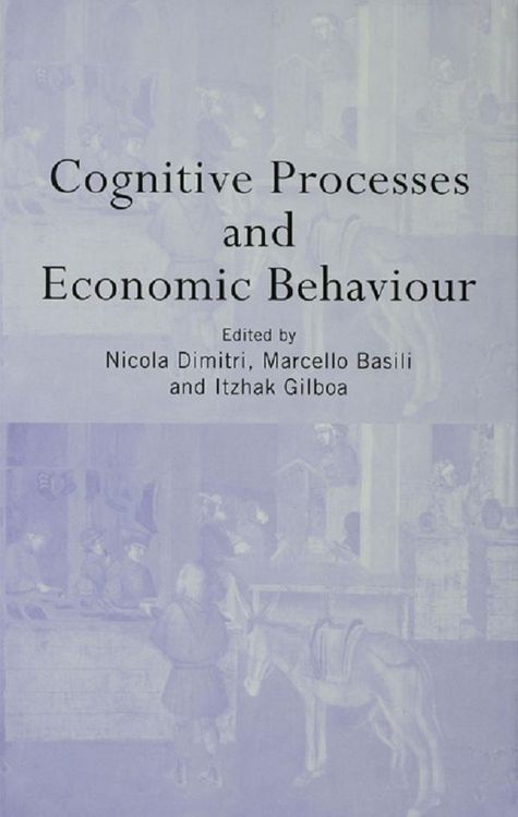Produktbild: Cognitive Processes and Economic Behaviour