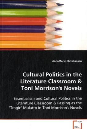 Produktbild: Christiansen AnnaMarie: Cultural Politics in the Literature
