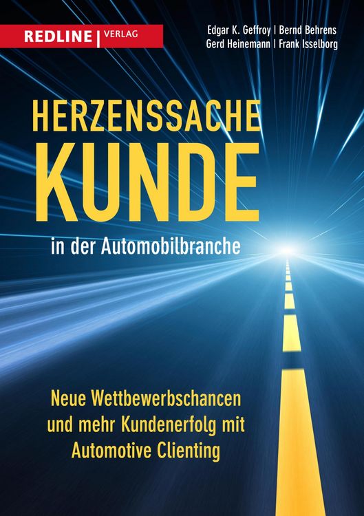 Produktbild: Herzenssache Kunde in der Automobilbranche