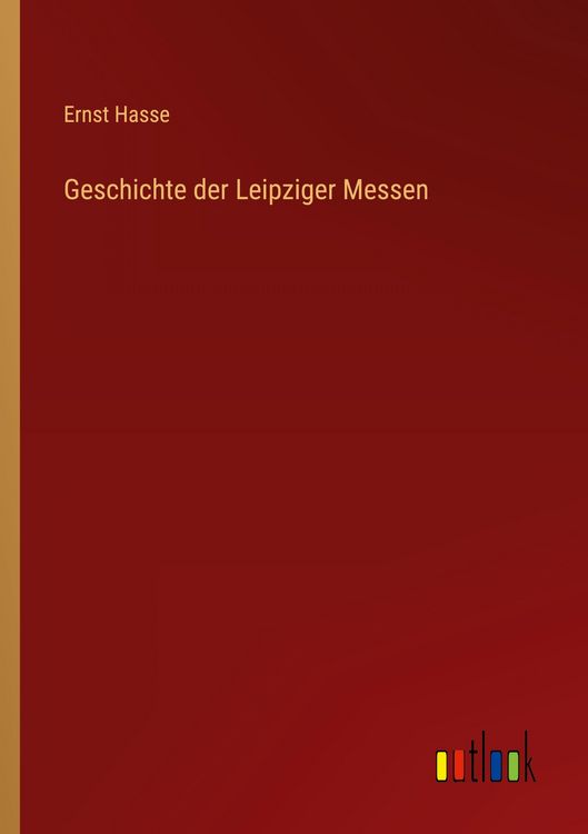 Produktbild: Geschichte der Leipziger Messen