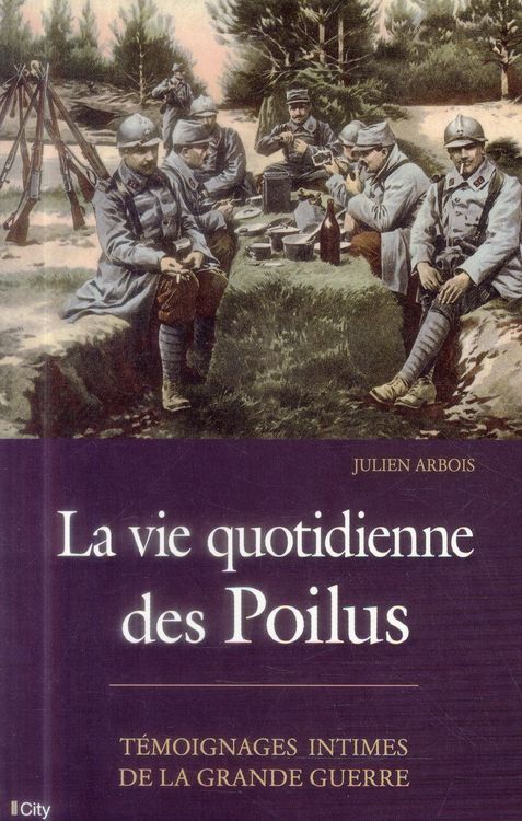 Produktbild: La vie quotidienne des poilus