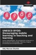 Produktbild: UNESCO BYOD: Encouraging mobile learning in teaching and learning