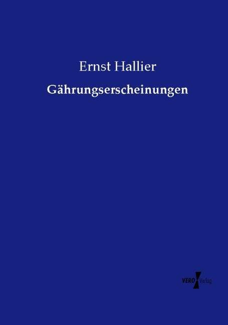 Produktbild: G&auml;hrungserscheinungen