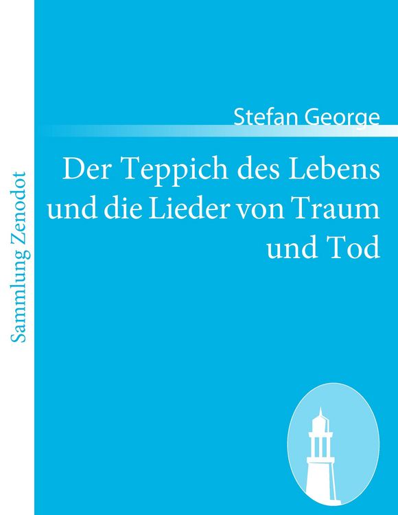 Produktbild: Der Teppich des Lebens und die Lieder von Traum und Tod