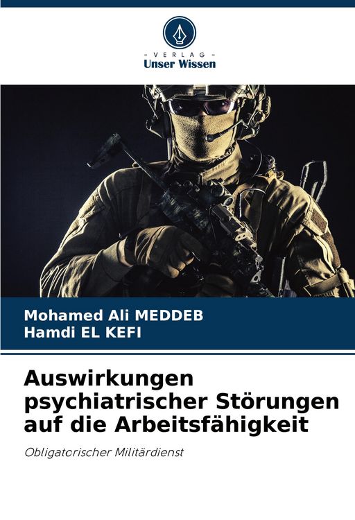 Produktbild: Auswirkungen psychiatrischer St&ouml;rungen auf die Arbeitsf&auml;higkeit