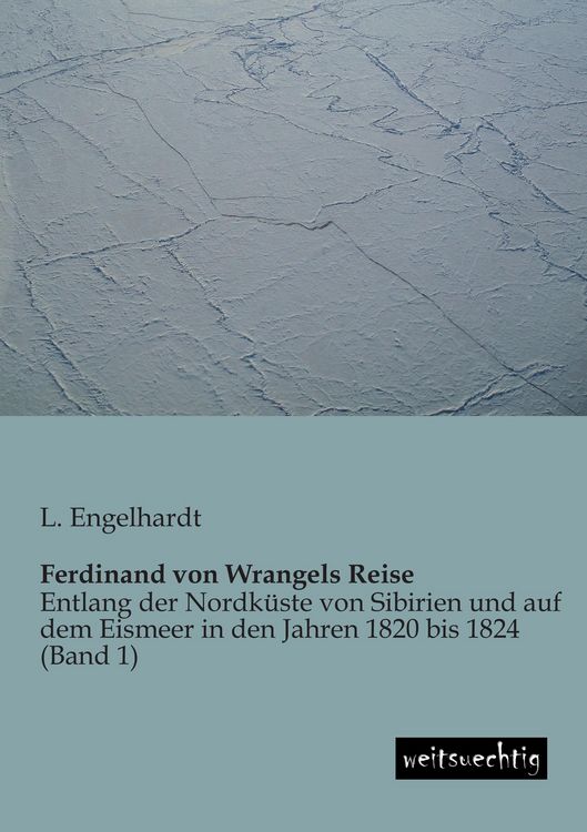 Produktbild: Ferdinand von Wrangels Reise