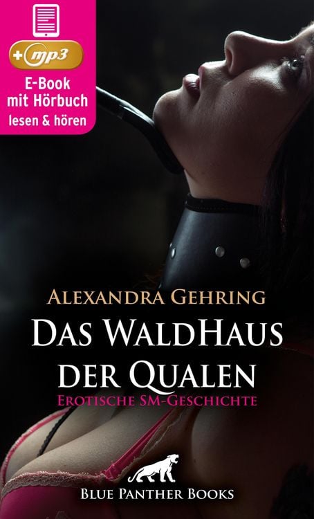Produktbild: Das WaldHaus der Qualen | Erotische SM-Geschichte